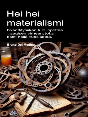 cover image of Hei hei materialismi.